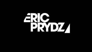 Eric Prydz - &#39;Niton (The Reason)&#39; (PRYDA 82 Mix)