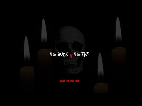 BG Buck - Bandit Gang (SNEAK PEEK) (Shot/Edited Don Sipp)