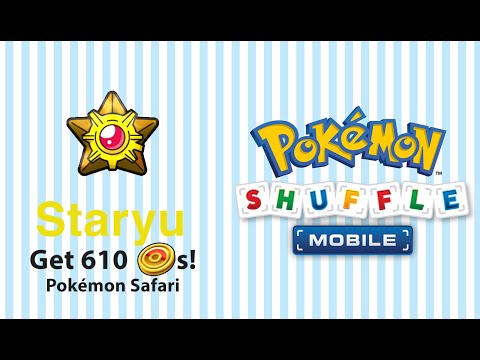 Pokemon Shuffle Mobile - Pokémon Safari - Staryu {Get Easy 610 Coins Every Time}