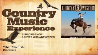 Don Gibson - What About Me - Country Music Experience
