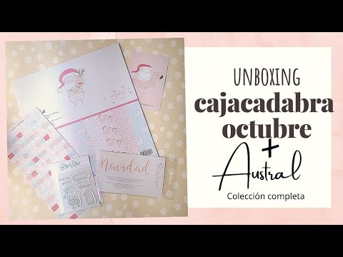 UNBOXING de la  CAJACADABRA de OCTUBRE y de la COLECCIÓN de Navidad AUSTRAL de ALÚA CID