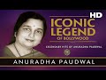 Legendary Hits Of Anuradha Paudwal Golden Voice Of Bollywood HD Audio Jukebox ShyamalBasfore