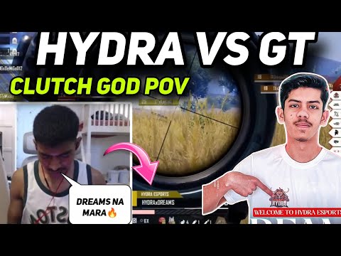 HYDRA DREAMS VS GT CLUTCH GOD 🔥| CLUTCHGOD POV BGMI