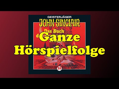 Das Buch der grausamen Träume - John Sinclair 20 - Ganze Hörspielfolge