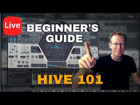 Live: u-he Hive 2 - Beginners Guide