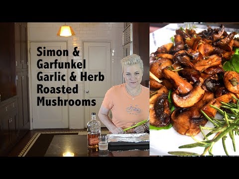DDD Ep. #88 - Simon & Garfunkel Garlic Roasted Mushrooms with Herbs