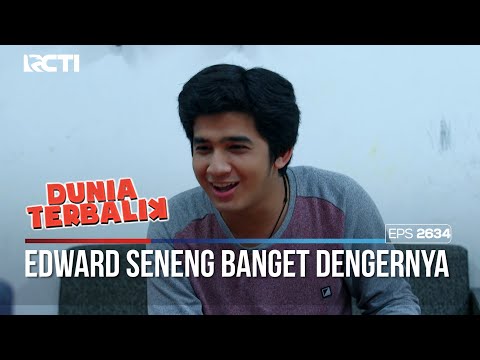 Edward Terhibur Banget Sama Ucapannya Febri - DUNIA TERBALIK