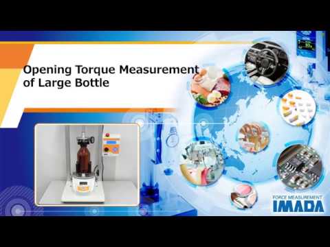 Opening torque test of large bottle