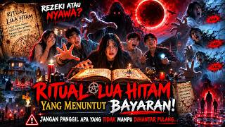 Ritual Lua Hitam!
