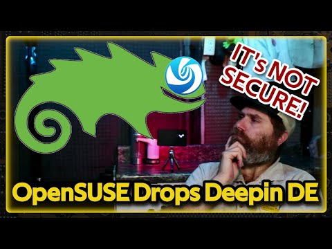 WARNING! OpenSUSE Removed Deepin for GOOD REASONS