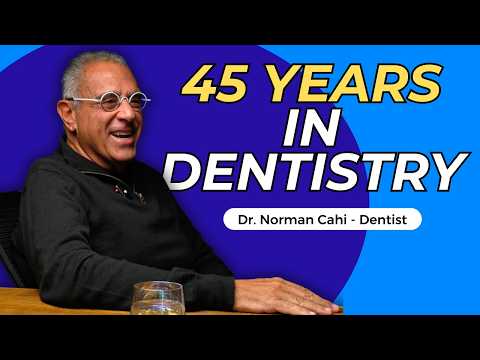 Reality of Being a Dentist: Burnout, Success & Mental Health After 45 Years | Dr. Norman Cahi