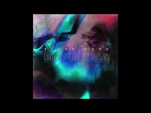 Blake Yung - "Euphoria" OFFICIAL VERSION