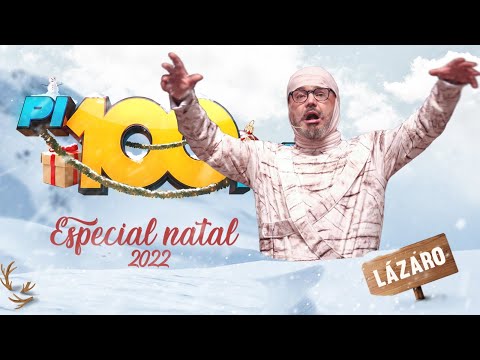Especial de Natal 2022  - Lázaro