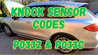 Porsche Cayenne S 958 4.8L Knock Sensor Codes P0332 & P033C