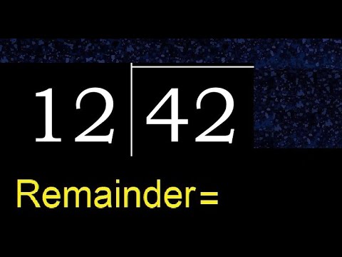 Divide 42 by 12 , remainder  . Division with 2 Digit Divisors . How to do