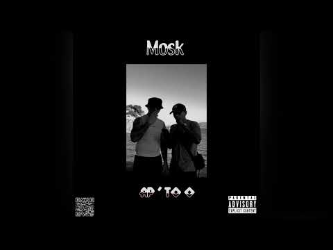Mosk - Ap' to 0 (Prod. by Ignotum P)