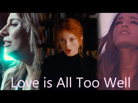 Valentines Mashup - Love is All Too Well (Taylor Swift, Eric Carmen, Ariana Grande & More)