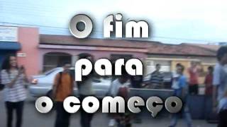 preview picture of video 'O fim para o começo'