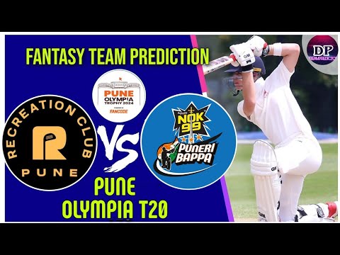 RCU VS NOK || RCU VS NOK DREAM11 PREDICTION || PUNE OLYMPIA T20