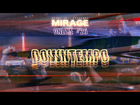MIRAGE By Henry Saiz Online Edition 26 DOWNTEMPO JOURNEY