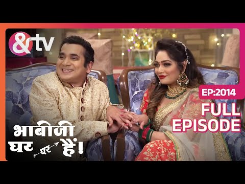 क्या Saxena की सगाई Champa से होगी ? |24 Feb 23|Bhabi Ji Ghar Par Hai|Full Ep.2014| @andtvchannel