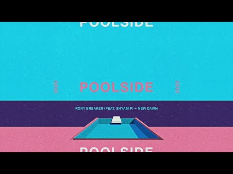 Rony Breaker (feat. Shyam P) - New Dawn (Extended Mix)