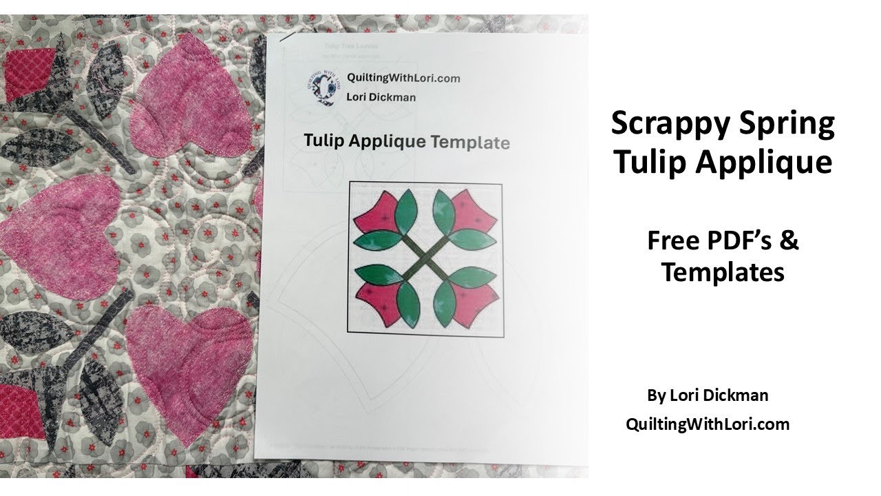 Scrappy Spring Applique Tulips   FREE PDFs