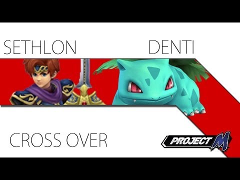 Cross Over PM - Sethlon vs Denti - Grand Finals