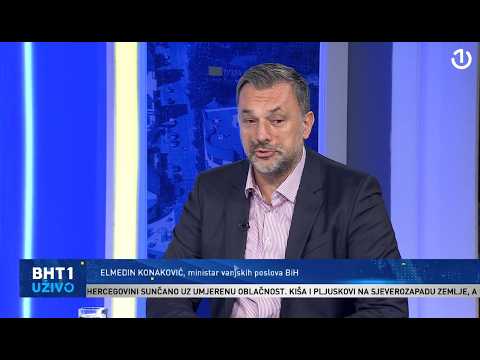 BHT1 Uživo: Elmedin Konaković, ministar vanjskih poslova BiH