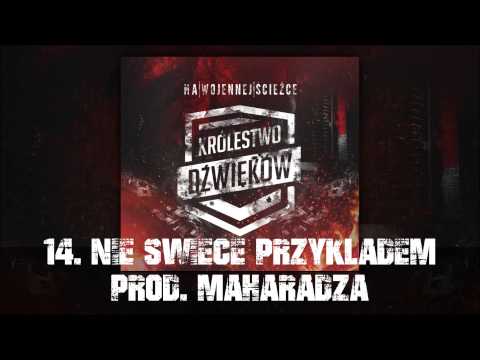 14. Królestwo Dźwięków - Nie świecę przykładem (prod. Maharadża)