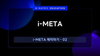 i-META File Creation
