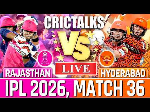 Live: RR vs SRH Live Match Today, IPL 2026 Live Cricket Score & Commentary, Rajasthan vs Hyderabad