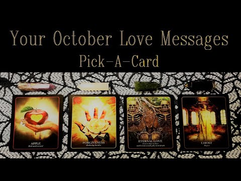 🔮 Pick A Card 🔮 October Love Messages ❤
