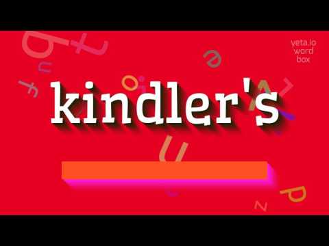 KINDLER'S - HOW TO SAY KINDLER'S? #kindler's
