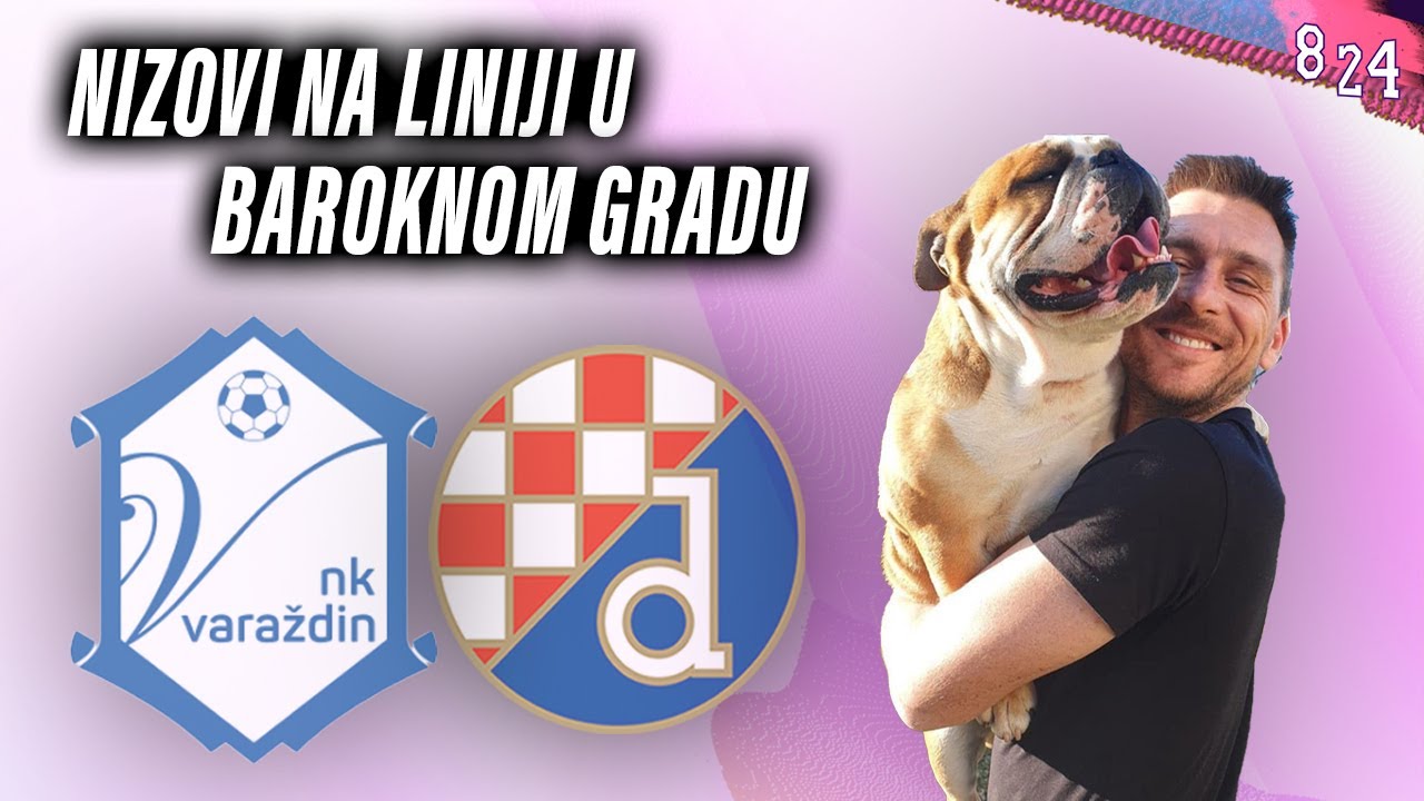 Najava: Varaždin - Dinamo / Dvajsčetvorka #201
