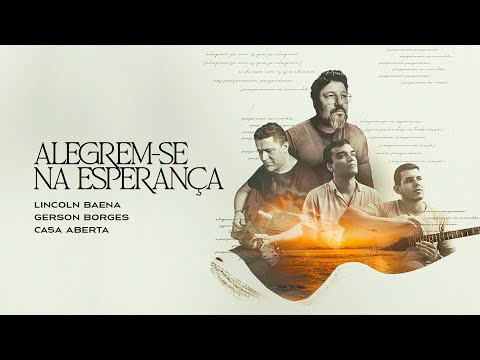 Alegrem - se Na Esperança - Casa Aberta