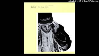 Pet Shop Boys - Before - Underground Mix