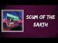 The Kinks - Scum of the Earth (Lyrics)