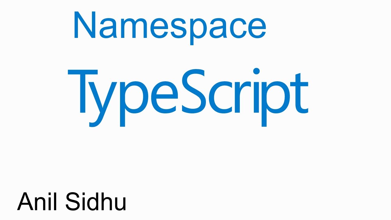 Typescript tutorial for beginners  #13 Namespace