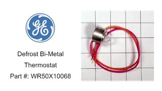 General Electric Defrost Bi-metal Thermostat WR50X10068