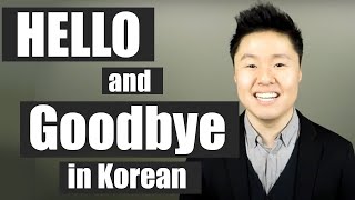 Hello and Goodbye in Korean | Learn Korean With Beeline