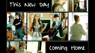 This New Day - Coming Home [Original Song]