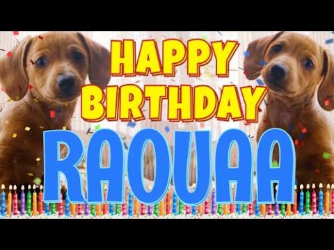 Happy Birthday Raouaa! ( Funny Talking Dogs ) What Is Free On My Birthday