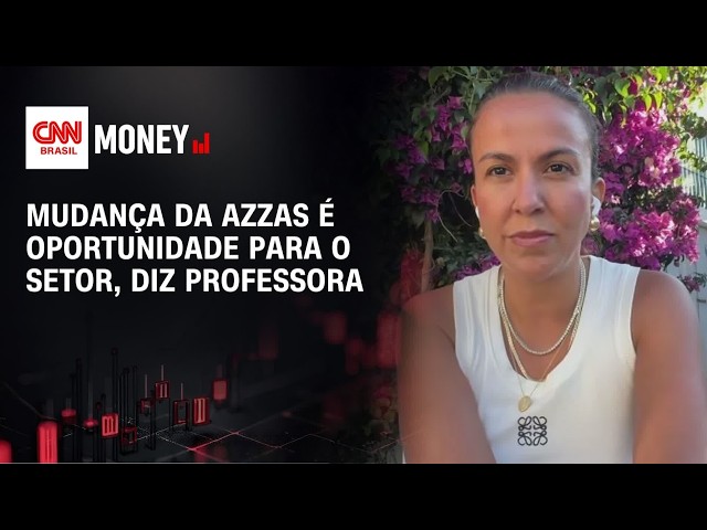 Mudança da Azzas é oportunidade para o setor, diz professora | MONEY NEWS