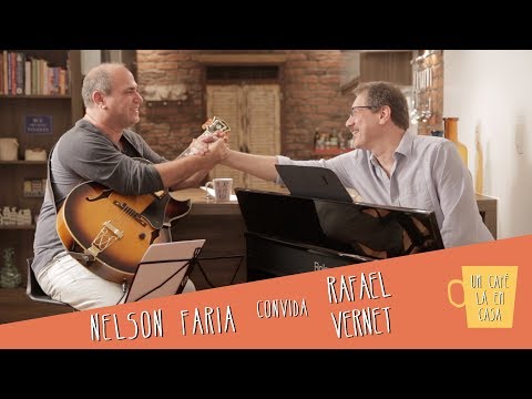 Um Café Lá em Casa com Rafael Vernet e Nelson Faria