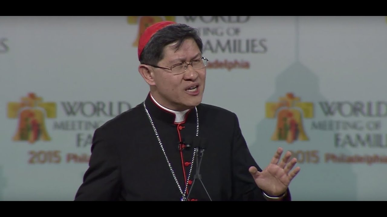 Cardinal Luis Antonio Tagle: The Family: A Home for the Wounded Heart