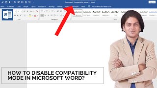 how to disable compatibility mode in Microsoft word?