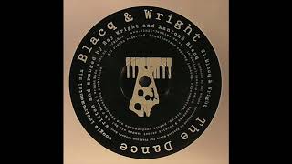 Blacq & Wright - The Dance (Original Mix)