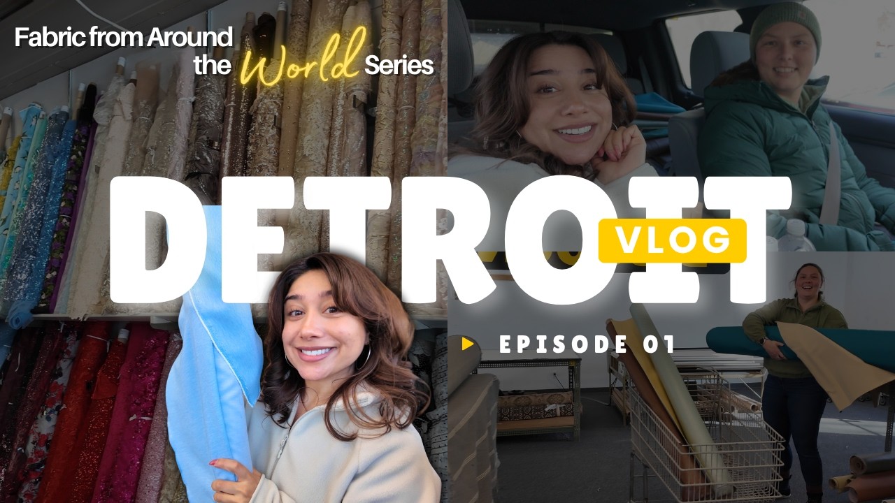 Fabric Shopping in Detroit Travel Vlog | Fabric From Around the World Ep. 1