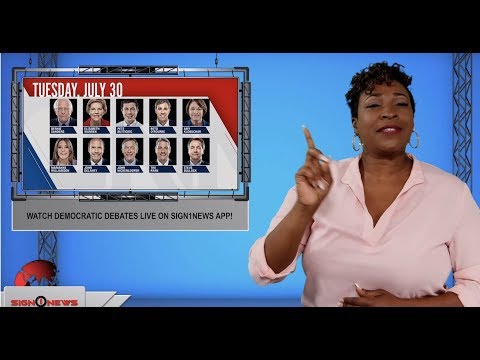 Watch Democratic debates live on Sign1News app! (ASL - 7.29.19)
